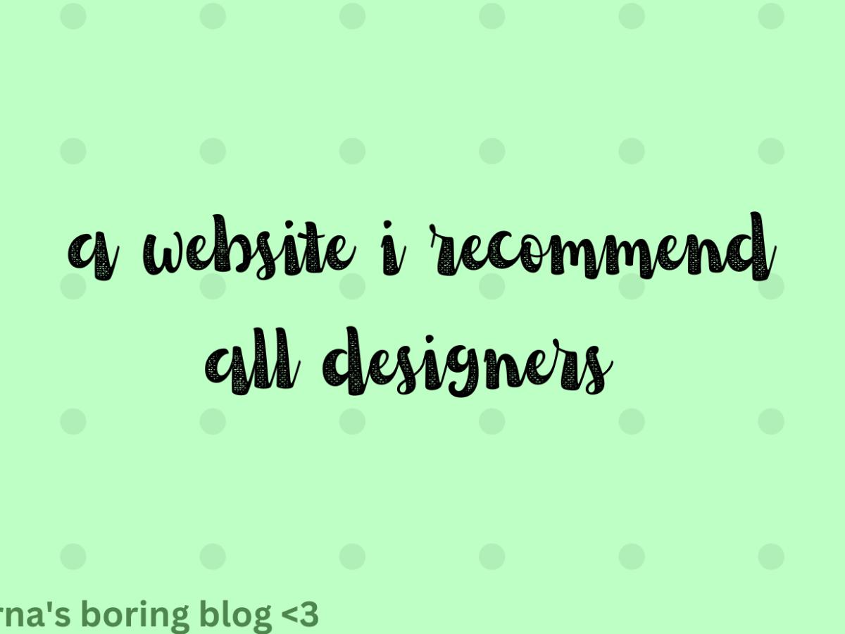 websites i recommend all designers!!